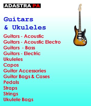 Adastra PA - Guitars & Ukuleles - Guitars-Acoustic - Guitars-Acoustic Electro - Guitars-Bass - Guitars-Electric - Ukuleles - Capos - Guitar Accessories - Guitar Bags & Cases - Pedals - Straps - Strings - Ukulele Bags