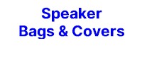 Speaker Bags & Covers