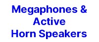 Megaphones and Active Horn Speakers